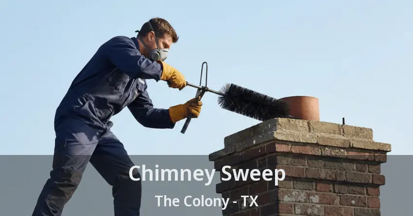 Chimney Sweep The Colony - TX