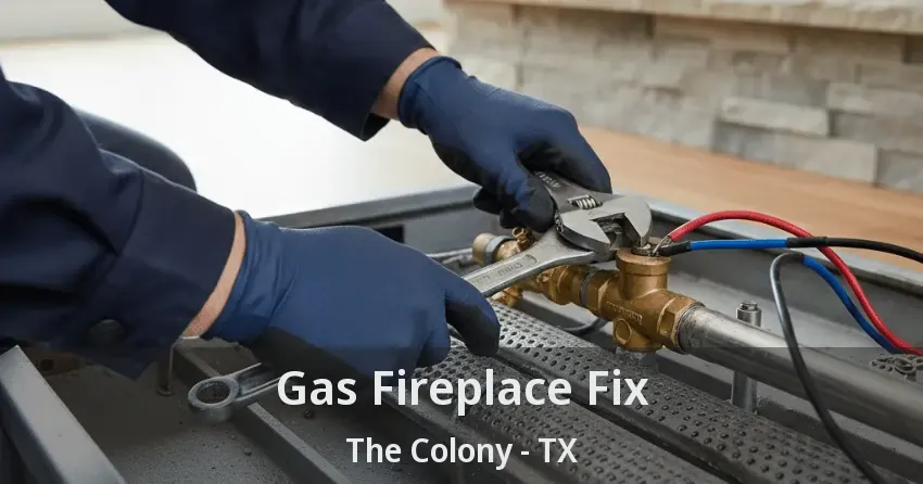 Gas Fireplace Fix The Colony - TX