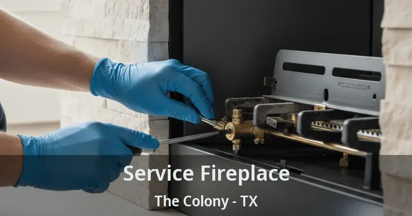 Service Fireplace The Colony - TX